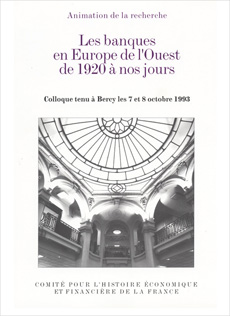 Les banques en Europe de l'Ouest de 1920 à nos jours