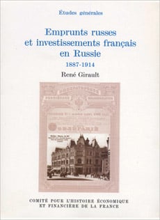 Emprunts russes et investissements français en Russie, 1887-1914 