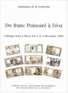 Du franc Poincaré à l'écu