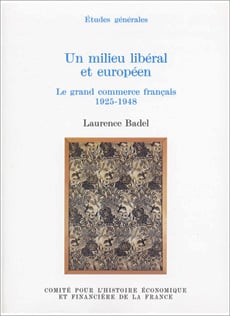 Un milieu libéral et européen. Le grand commerce français, 1925-1948