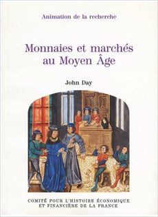 Monnaies et marchés au Moyen Âge 