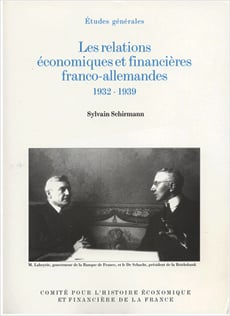   Les relations économiques et financières franco-allemandes, 1932-1939