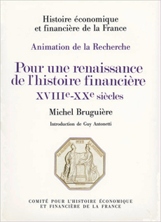 Pour une renaissance de l'histoire financière 