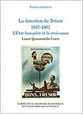 La direction du Trésor, 1947-1967