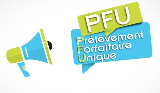 Comment fonctionne le prélèvement forfaitaire unique (PFU